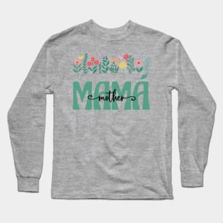 Spanish Mom Mama Long Sleeve T-Shirt